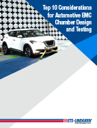 Top 10 Considerations for Automotive EMC Chamber Design and Testing